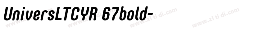 UniversLTCYR 67bold字体转换
